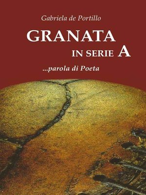 cover image of Granata in serie A.......... parola di Poeta